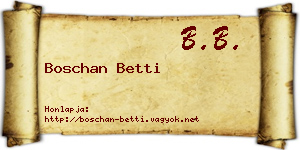 Boschan Betti névjegykártya